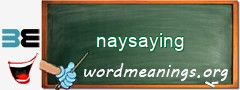 WordMeaning blackboard for naysaying